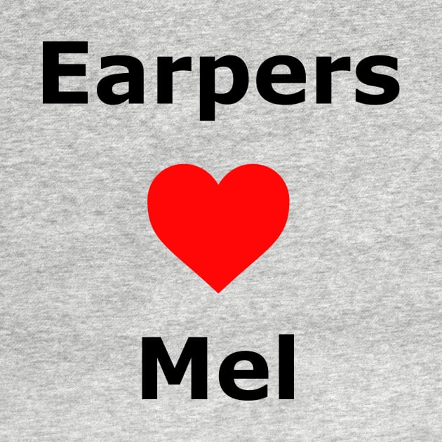 Earpers Love Mel by Make Your Peace